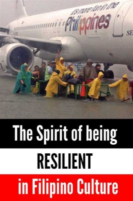  Embracing Your Spirit: An Intimate Journey into Filipino Resilience