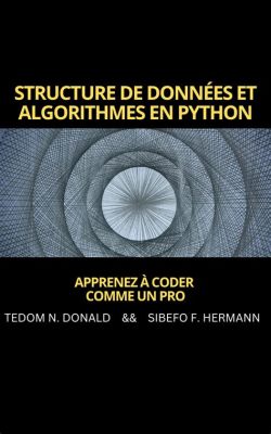  Algorithmes et Structures de Données: Une Exploration Visuelle