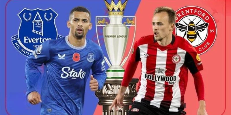 Soi kèo Everton vs Brentford chuẩn từ chuyên gia