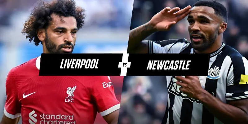 Soi kèo Newcastle United vs Liverpool: Liv áp đảo New trong lịch sử