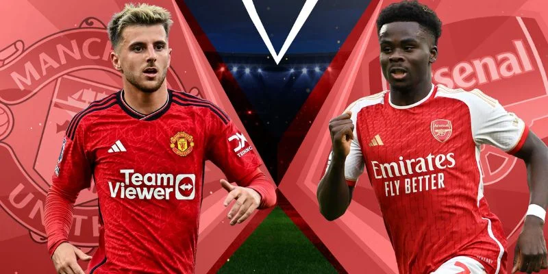 Trước khi soi kèo MU vs Arsenal cần tìm hiểu kỹ