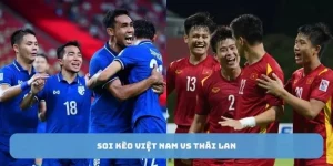 soi kèo việt nam vs thái lan tại gà vàng tv